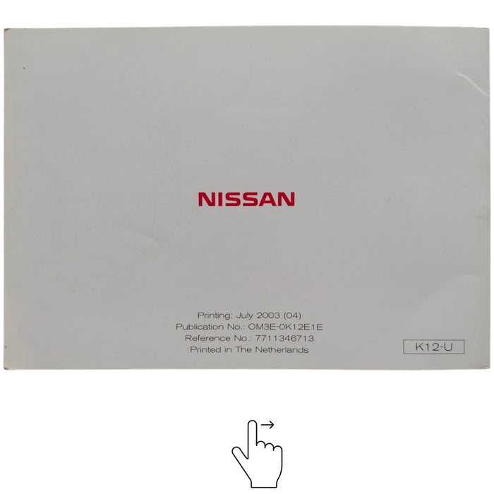 Nissan Micra K12 Owners Manual Handbook  2003 To 2010 (2003) 07 OEM